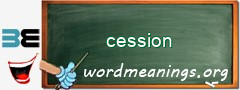 WordMeaning blackboard for cession